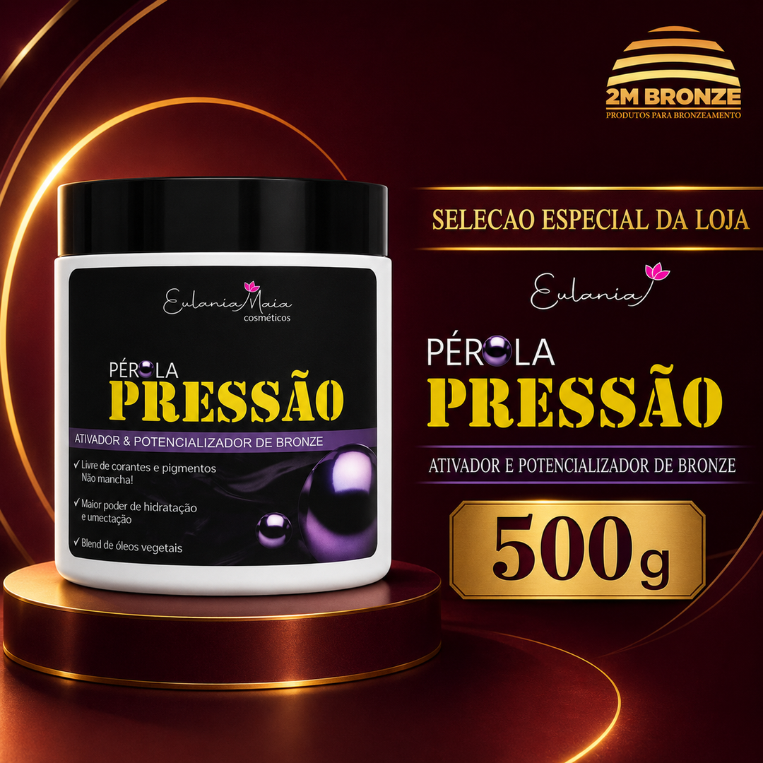 Eulania Maia Ativador Pressão Pérola 500g